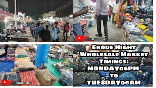 Erode Monday Night Wholesale Market || Baniyan Market erode || Nagisetty Vlogss