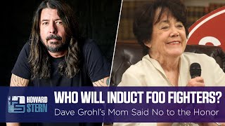 Dave Grohl’s Mom Said No to Inducting Foo Fighters Into the Rock & Roll Hall of Fame