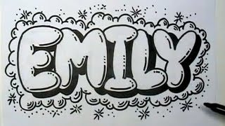 How to Graffiti Letters - Write Emily in Bubble Letters | MAT