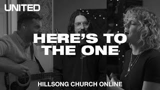 Heres To The One Church Online - Hillsong United