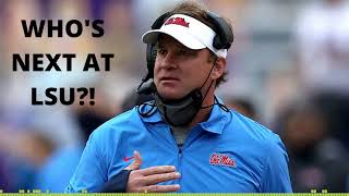 LSU Football Coaching Candidates - Here are the BIG NAMES that LSU HAS TO CALL, after firing Coach O