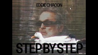 EDDIE CHACON - STEP BY STEP (OFFICIAL VIDEO)