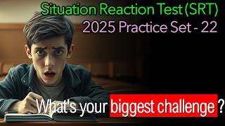 Situation Reaction Test (SRT) Practice Set 22 | Ultimate Guide for SSB Prep 2025 💂👮