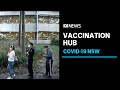 NSW’s first mass COVID-19 vaccination hub opens in Homebush | ABC News