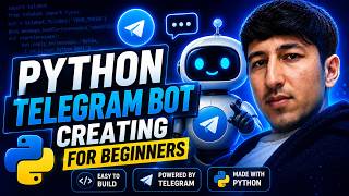 Python Telegram Bot Creation: Easy Tutorial for Beginners