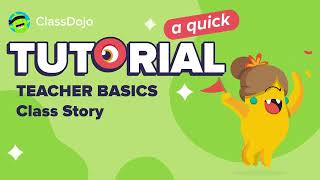 Teacher Basics: Class Story