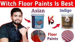 Asian Floor Guard Vs Indigo Floor Coat | Best Floor Paints