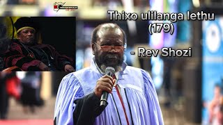 Thixo ulilanga lethu (179) ~ Rev Shozi | Shembe uNyazi Lwezulu