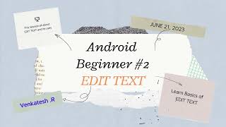 Android Beginner Tutorial #2 - Edit Text View: Capturing User Input in Your Android App