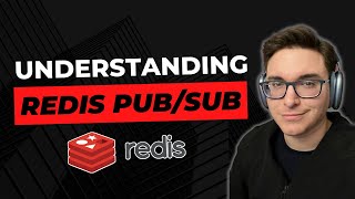 Understanding Redis Pub/Sub (Getting Started)