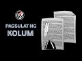 Pagsulat ng Kolum / Pitak (Column Writing)