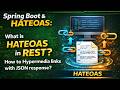 65 - Spring Boot & HATEOAS : What is HATEOAS in REST? | How to Hypermedia links with JSON response?