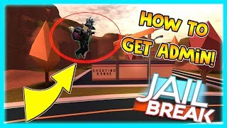 How To Get Admin Commands In Jailbreak Noclip Roblox 2018 - 