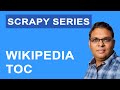 Web Scraping 3: Save Wikipedia TOC to JSON, CSV with Scrapy & Python (Scrapy Series)
