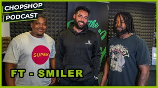 #ChopShopPodcast - EP69 - (Featuring Smila from Powa Hill Crew) talks old school clash versus NRG