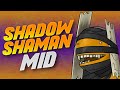 Mid Shadow Shaman is REAL