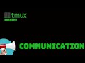 Tmux Session Communication