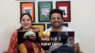 Pakistani Reacts to Best scene of Jolly LLB 2 || Iqbal Qadri's Court Scene || Jolly LLB 2