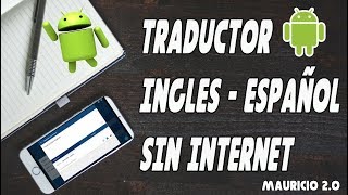 MEJOR Traductor de Ingles a Español sin Internet 2024 App
