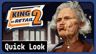 King of Retail 2 Gameplay - A Very Early Access Quick Look