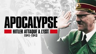 Apocalypse: Hitler Attaque à L'est / S01E01 - \