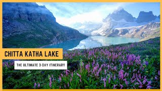 Chitta Katha Lake - The Ultimate 3-Day Itinerary | A Crown Jewel of Shounter Valley, Pakistan [4K]