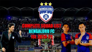Bengaluru FC ⚽Complete Squad List ISL 2020-21⚽ | #footballinblood | #heroisl2020