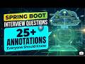 Spring Boot Interview Questions | 25+ Spring & Spring Boot Annotations & Examples | Full Course 2026