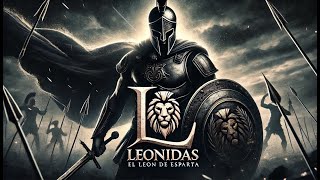 LEONIDAS - El León De Esparta | Música Épica | Video Oficial