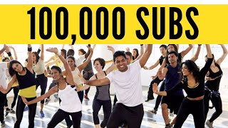 THANK YOU FOR 100,000 SUBSCRIBERS | BOLLYX, THE BOLLYWOOD WORKOUT|