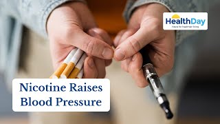 Nicotine in Any Form Can Raise Blood Pressure and Increase Heart Disease Risk, New Study Warns