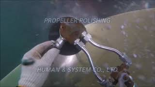 UNDERWATER PROPELLER POLISHING