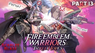 [Fire Emblem Warriors: 3 Hopes] 2 player co-op Scarlet Blaze Part 13 (Yuki \u0026 Yuna Twin Vtubers)