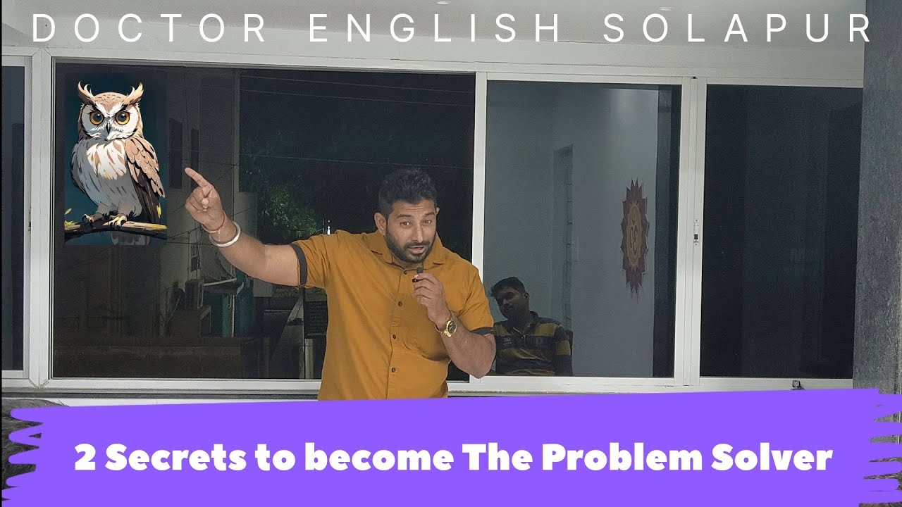 2 Secrets To Become The Problem Solver Doctor English Solapur Youtube