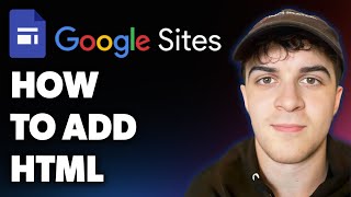 How to Add Html to Google Sites (Full 2025 Guide)