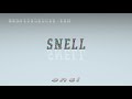 snell - pronunciation + Examples in sentences and phrases