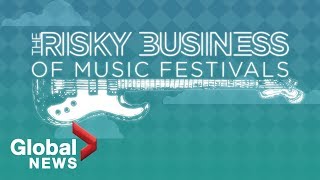 The risky business of music festivals