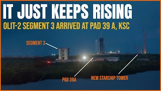 New Starship Launch Tower OLIT-2 at Pad 39A Keeps Rising + Booster 7.1 Testing | SpaceX Updates