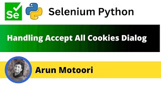 Handling Accept All Cookies dialog using Selenium Python (Selenium Python)