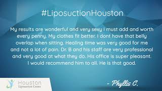 Houston Liposuction Testimonial ~ Phyllis C ~ \