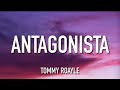 Tommy Royale - Antagonista (Lyrics/Letra)