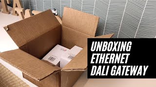 Unboxing Ethernet DALI Gateway