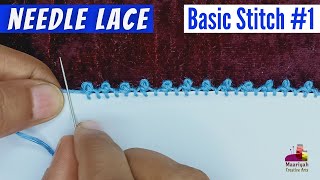 Needle Lace | Basic Stitch #1 for Beginners | Sui Dhaage Se Lace Banana Sekhe - 367