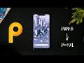 Turn your POCO F1 into a Pixel 3 XL