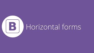 Bootstrap tutorial 13 - Horizontal forms