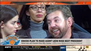 BREAKING NEWS  Stephen A   SHOCKED  Knicks plan to make agent Leon Rose next president   First Take