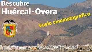 Huércal-Overa in 4k | Proud to be Huercalense