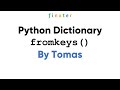 Python dict.fromkeys() Method