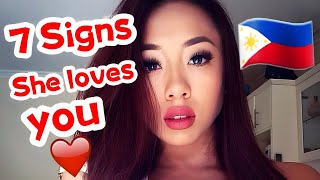 7 signs a Filipina actually loves you and 5 signs that she doesn't