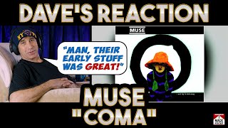 Dave's Reaction: Muse — Coma